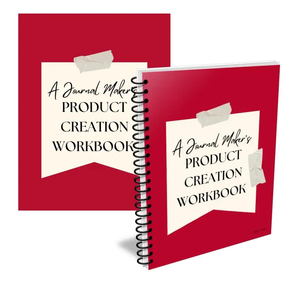 A Journal Maker's Product Creation Workbook - Customizable with PLR Rights