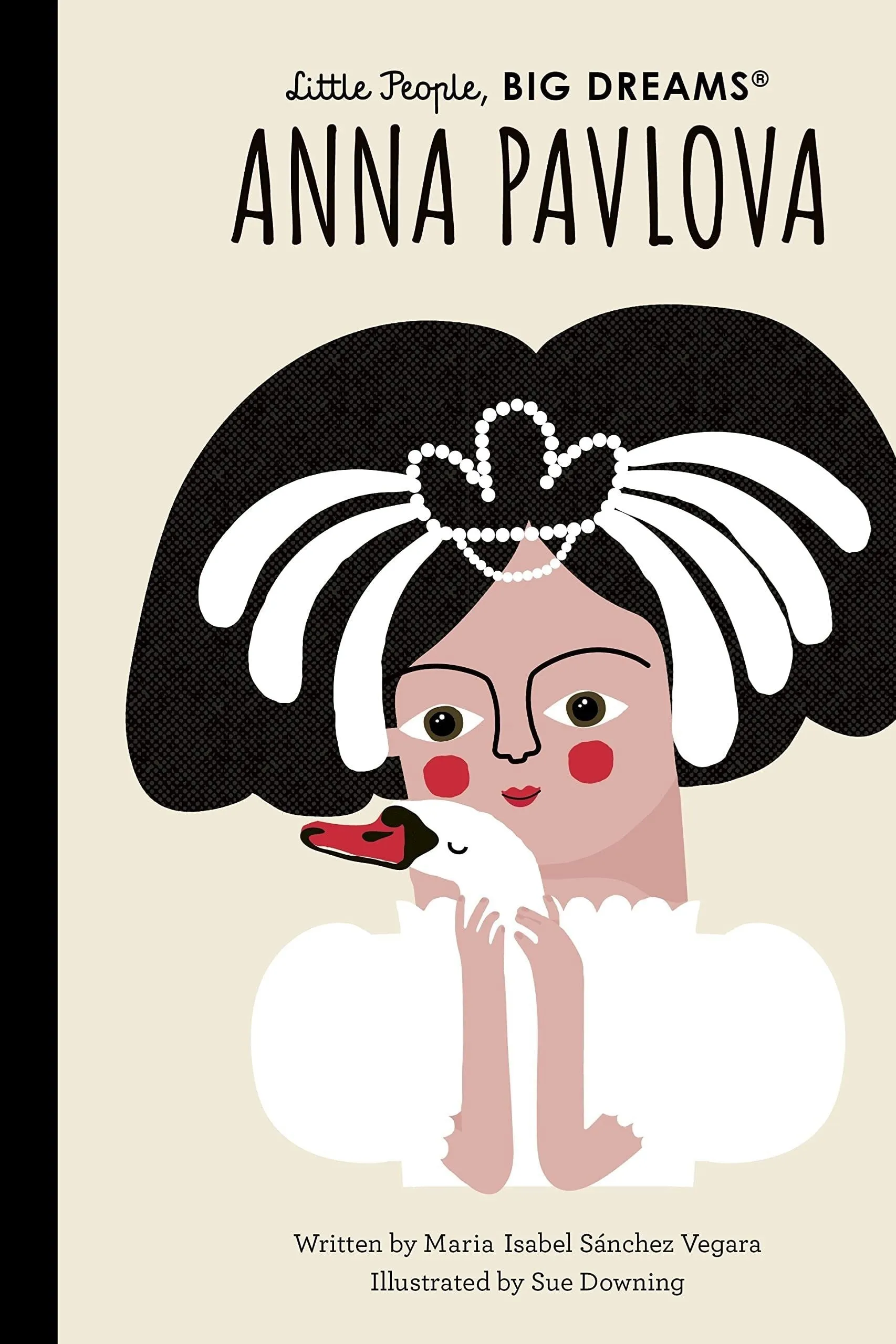 Little People Big Dreams Anna Pavlova