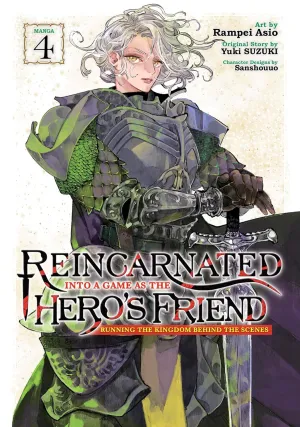 Reincarnated Into a Game as the Hero's Friend: Running the Kingdom Behind the Scenes (Manga) Vol. 4 Paperback  May 27, 2025